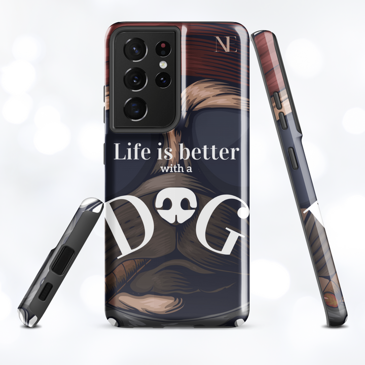 Life is better with a dog Tough case for Samsung®