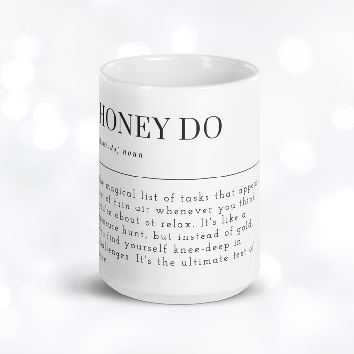 HONEY DO Definition Mug