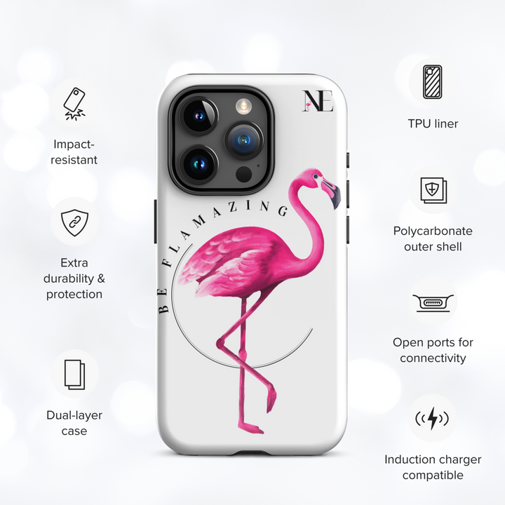 Be Flamazing - Flamingo Tough Case for iPhone®