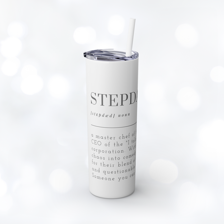 STEPDAD Skinny Tumbler with Straw 20oz