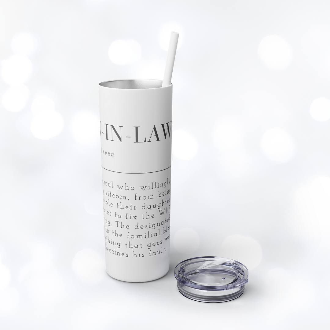 SON-IN-LAW Skinny Tumbler with Straw 20oz